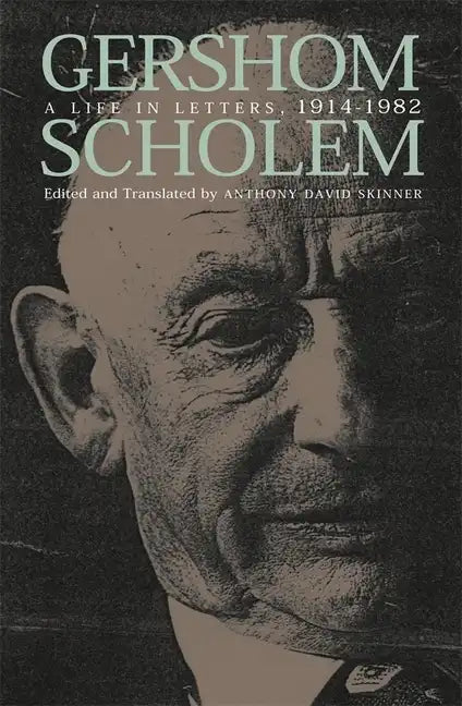 Gershom Scholem: Kabbalah and Counter-History, Second Edition - Paperback