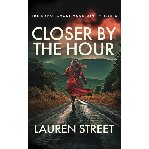 Closer By The Hour - Paperback