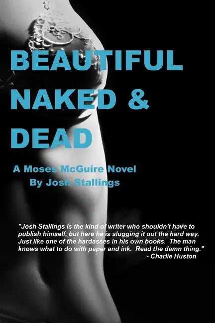 Beautiful, Naked & Dead - Paperback