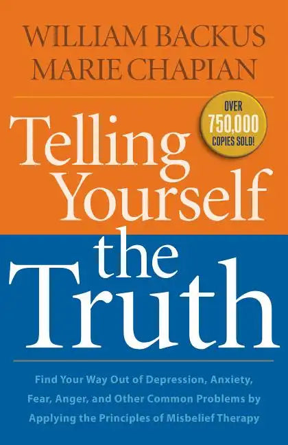 Telling Yourself the Truth - Paperback