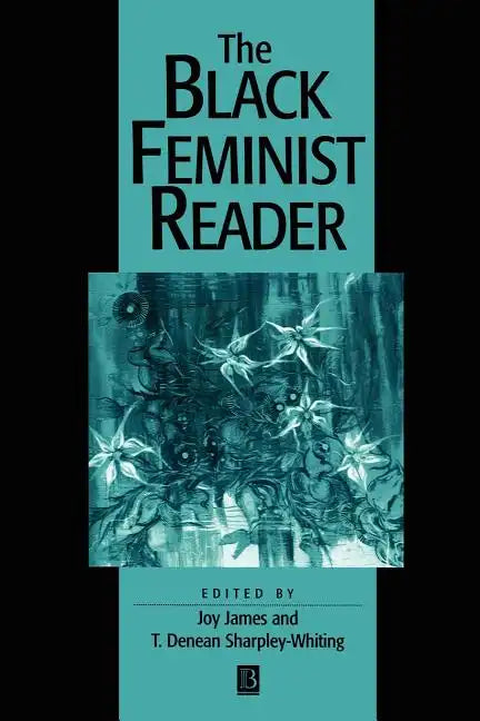 The Black Feminist Reader - Paperback