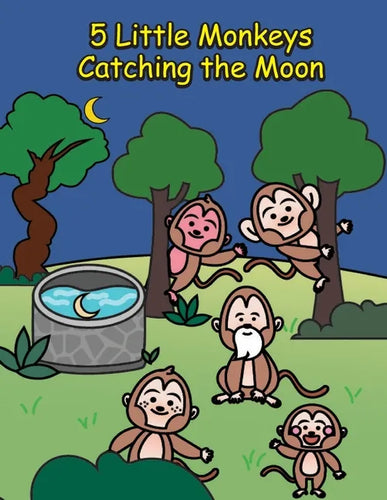 5 Little Monkeys Catching the Moon: A Folktale from China - Paperback