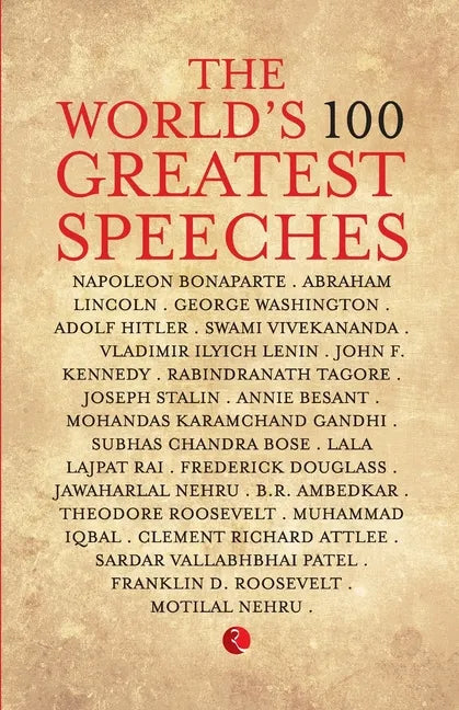 The World'S 100 Greatest Speeches - Paperback