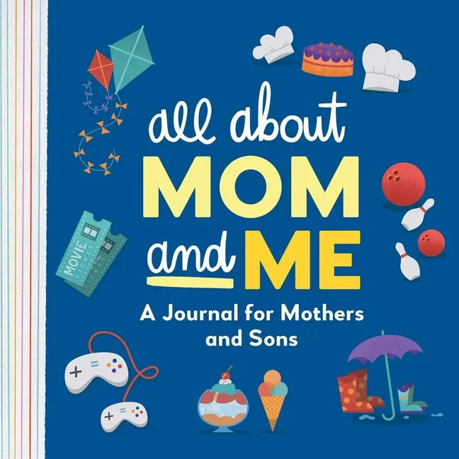 All about Mom and Me: A Journal for Mothers and Sons - Paperback