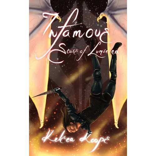 Infamous: Scars of Lumierna - Hardcover