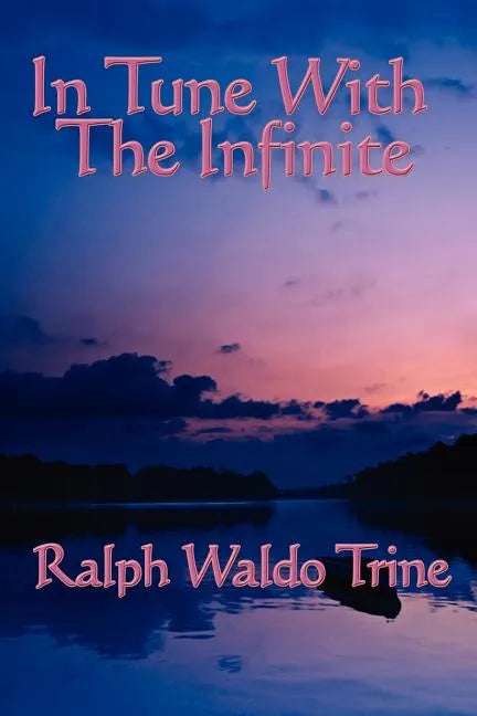 In Tune with the Infinite - Paperback