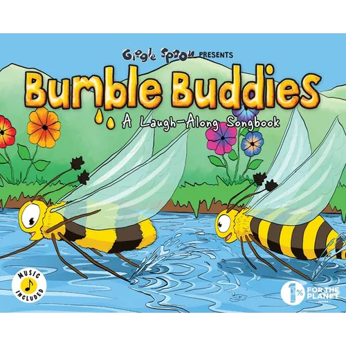 Bumble Buddies: A Laugh-Along Songbook - Hardcover