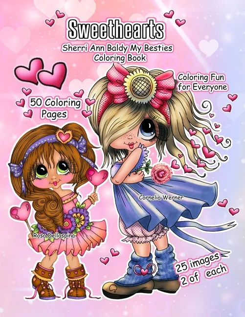 Sweethearts Sherri Ann Baldy My Besties Coloring Book - Paperback