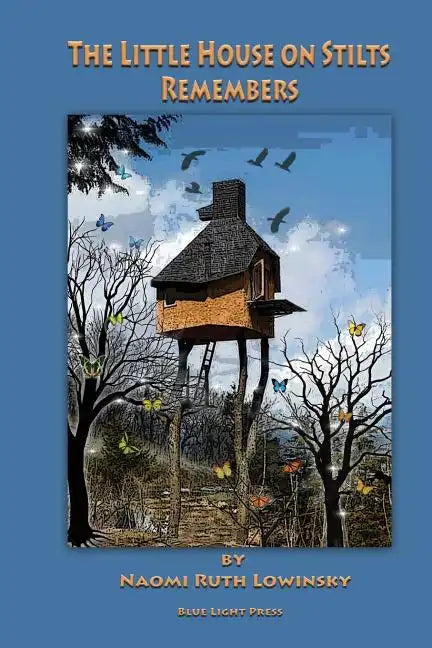 The Little House On Stilts Remembers - Paperback
