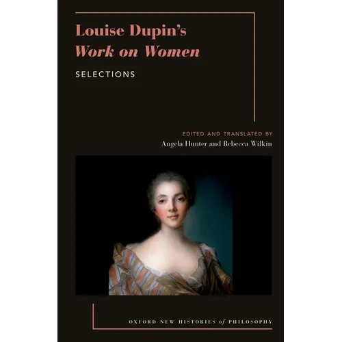 Louise Dupin's Work on Women: Selections - Paperback