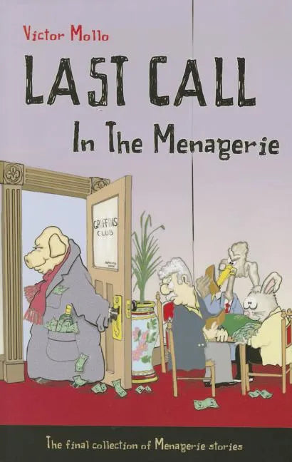 Last Call in the Menagerie - Paperback