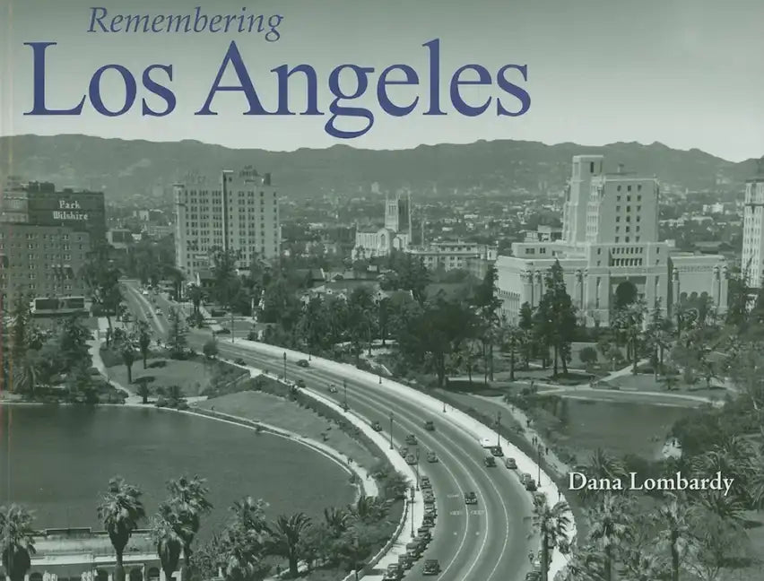 Remembering Los Angeles - Paperback