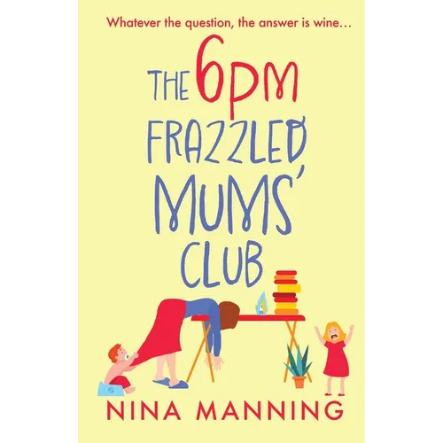 The 6pm Frazzled Mums' Club - Paperback