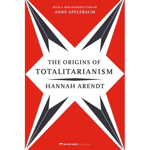 The Origins of Totalitarianism: With a New Introduction by Anne Applebaum - Paperback