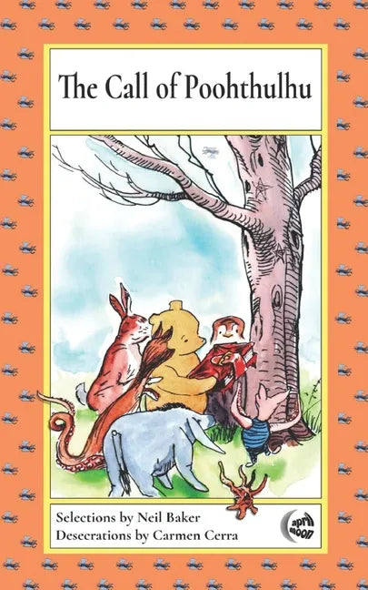 The Call of Poohthulhu - Paperback