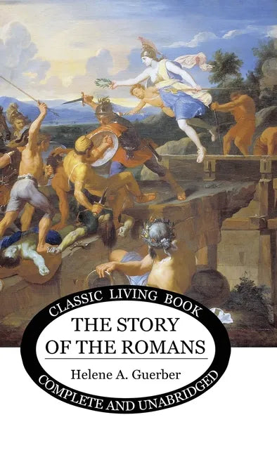 The Story of the Romans - Hardcover