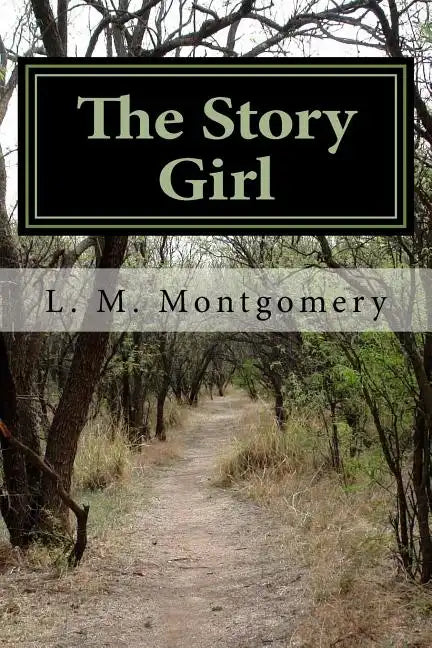 The Story Girl - Paperback