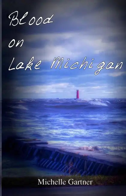 Blood on Lake Michigan - Paperback