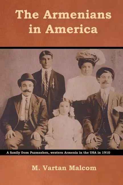 The Armenians in America - Paperback
