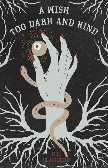 A Wish Too Dark And Kind - Paperback