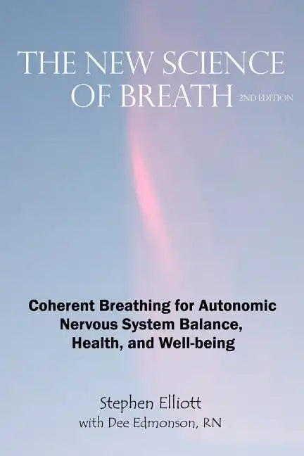 The New Science of Breath - 2nd Edition - Paperback