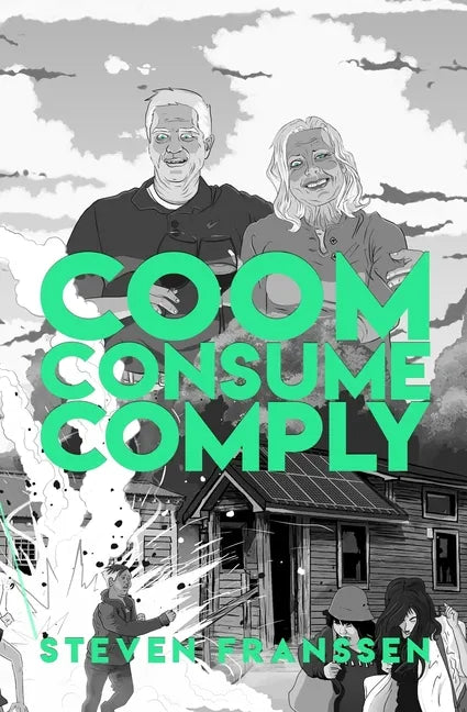 Coom Consume Comply - Paperback