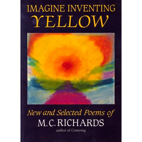 Imagine Inventing Yellow - Paperback
