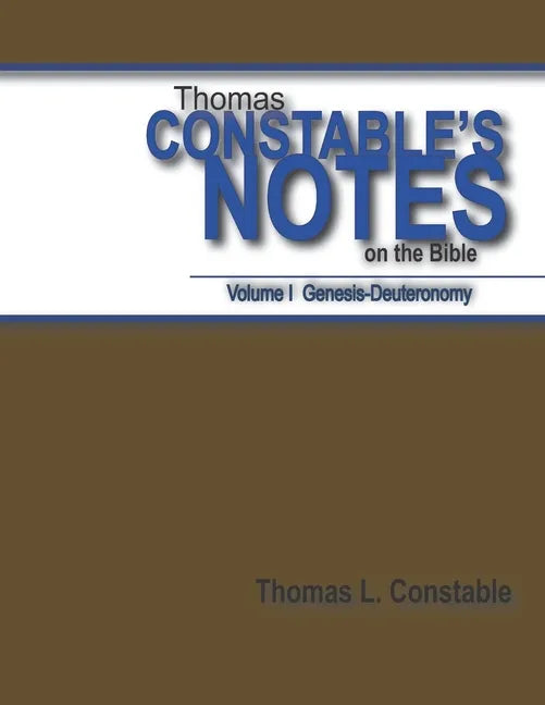 Thomas Constable Notes on the Bible Vol. 1 - Paperback