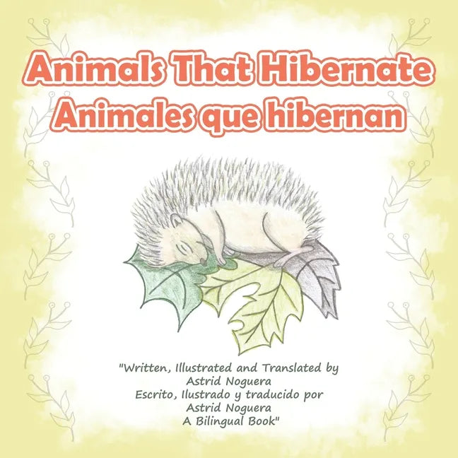 Animals That Hibernate/Animales Que Hibernan - Paperback