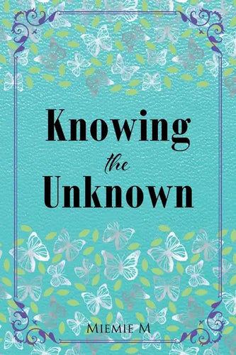 Knowing the Unknown - Paperback