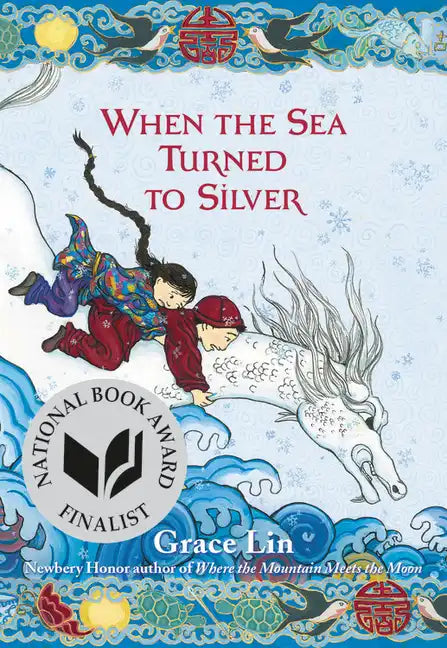 When the Sea Turned to Silver (National Book Award Finalist) - Paperback