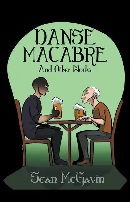 The Danse Macabre & Other Works - Paperback