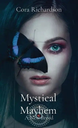 Mystical Mayhem: A New Breed - Hardcover