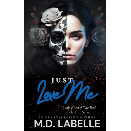 Just Love Me - Paperback