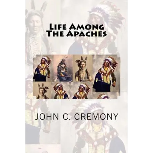 Life Among The Apaches - Paperback