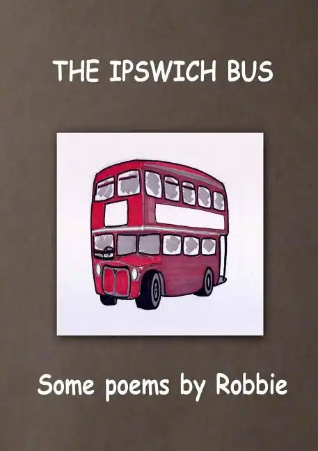 The Ipswich Bus - Paperback