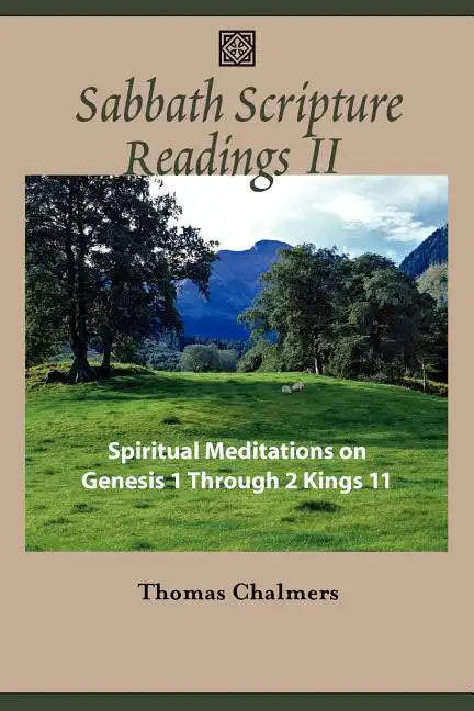 Sabbath Scripture Readings II - Spiritual Meditations from the Old Testament - Paperback