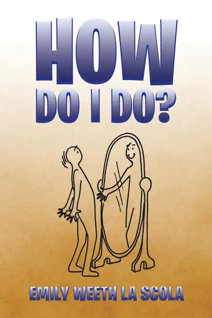 How Do I Do? - Paperback