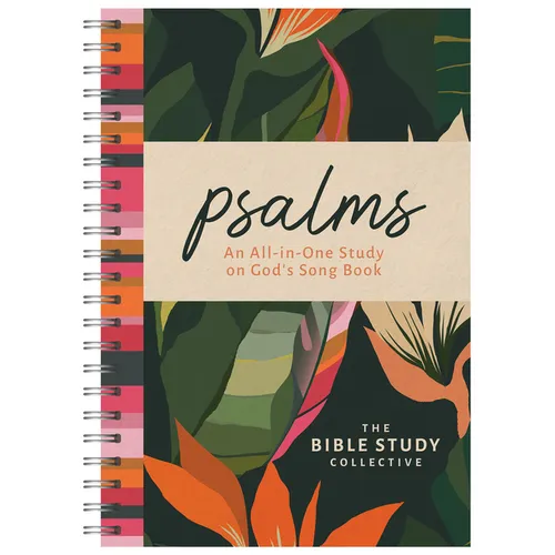 Psalms: An All-In-One Study on God's Song Book - Spiral