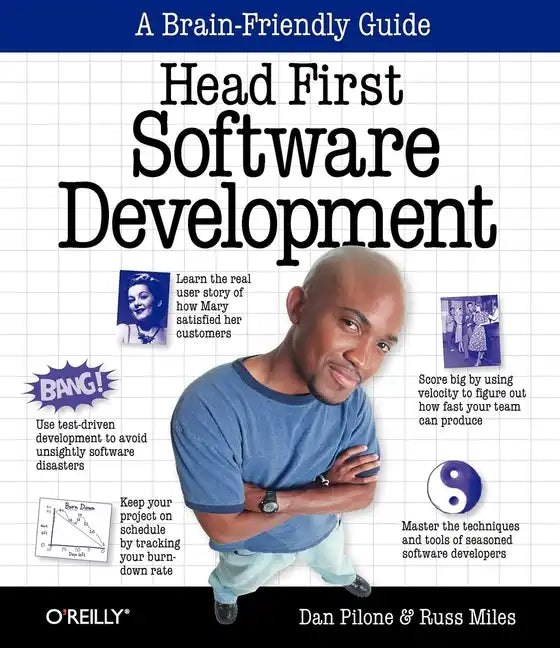 Head First Software Development: A Learner's Companion to Software Development - Paperback