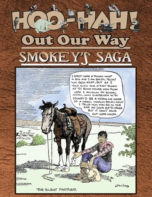 Hoo-Hah! Out Our Way - Smokey's Saga - Paperback