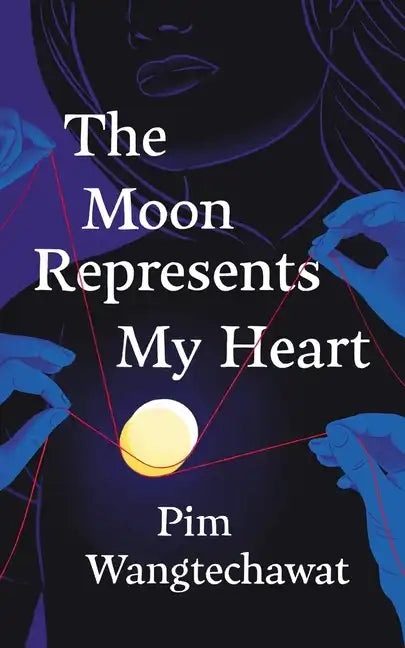 The Moon Represents My Heart - Hardcover