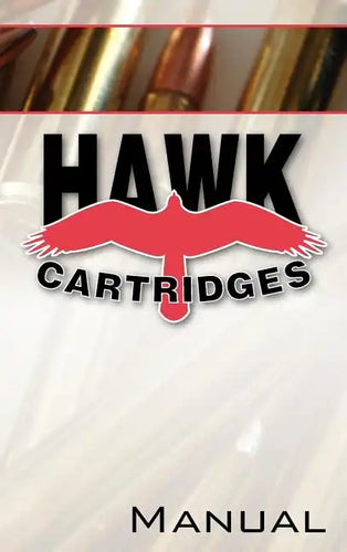 Hawk Cartridges Reloading Manual - Hardcover