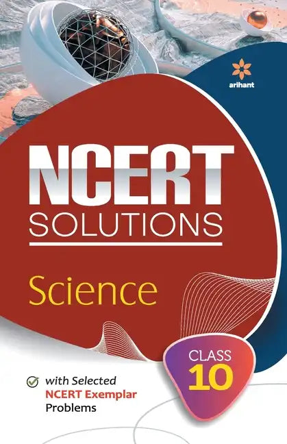 NCERT Solutions - Science for Class 10th - Paperback