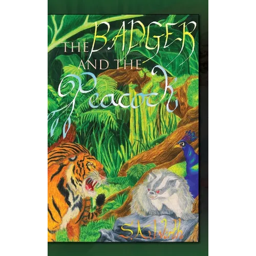 The Badger and the Peacock - Hardcover