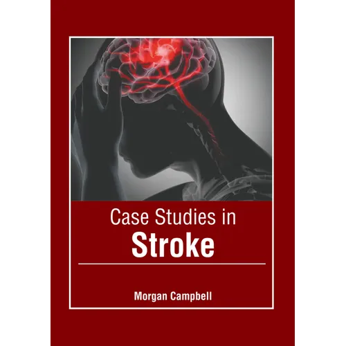 Case Studies in Stroke - Hardcover
