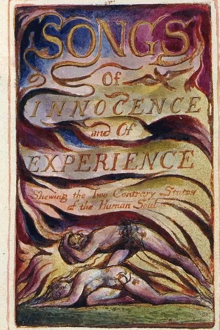 Songs of Innocence and Experience - Paperback