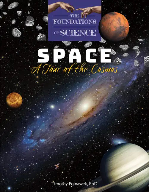 Space: A Tour of the Cosmos - Paperback