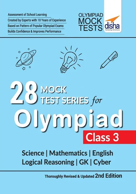 28 Mock Test Series for Olympiads Class 3 Science, Mathematics, English, Logical Reasoning, GK & Cyber 2nd Edition - Paperback