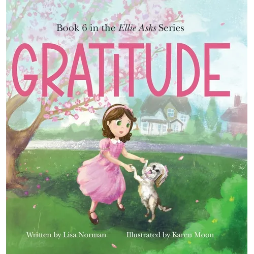 Gratitude: Book 6 in the 